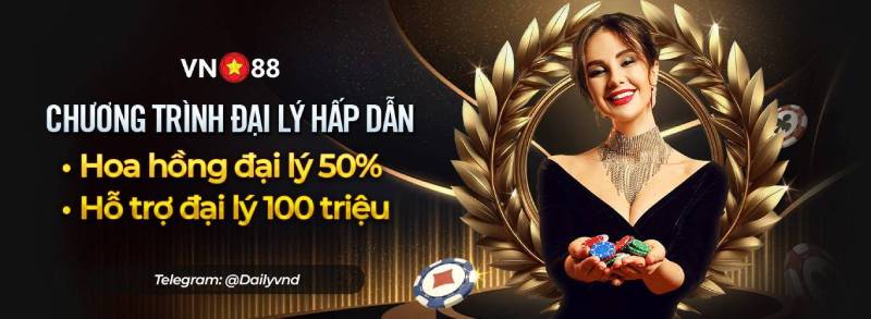 VN88 abra - link vào VN88 thương hiệu nhà cái casino số #1 châu Á 17 Lợi ích khi làm đối tác đại lý VN88